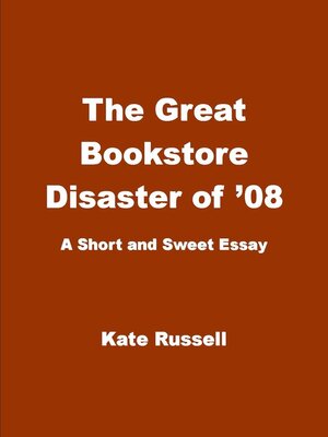 cover image of The Great Bookstore Disaster of '08